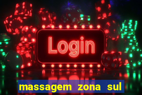 massagem zona sul porto alegre